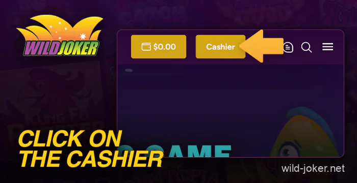 Click on the “Cashier” button in the top corner of the Wild Joker Casino site